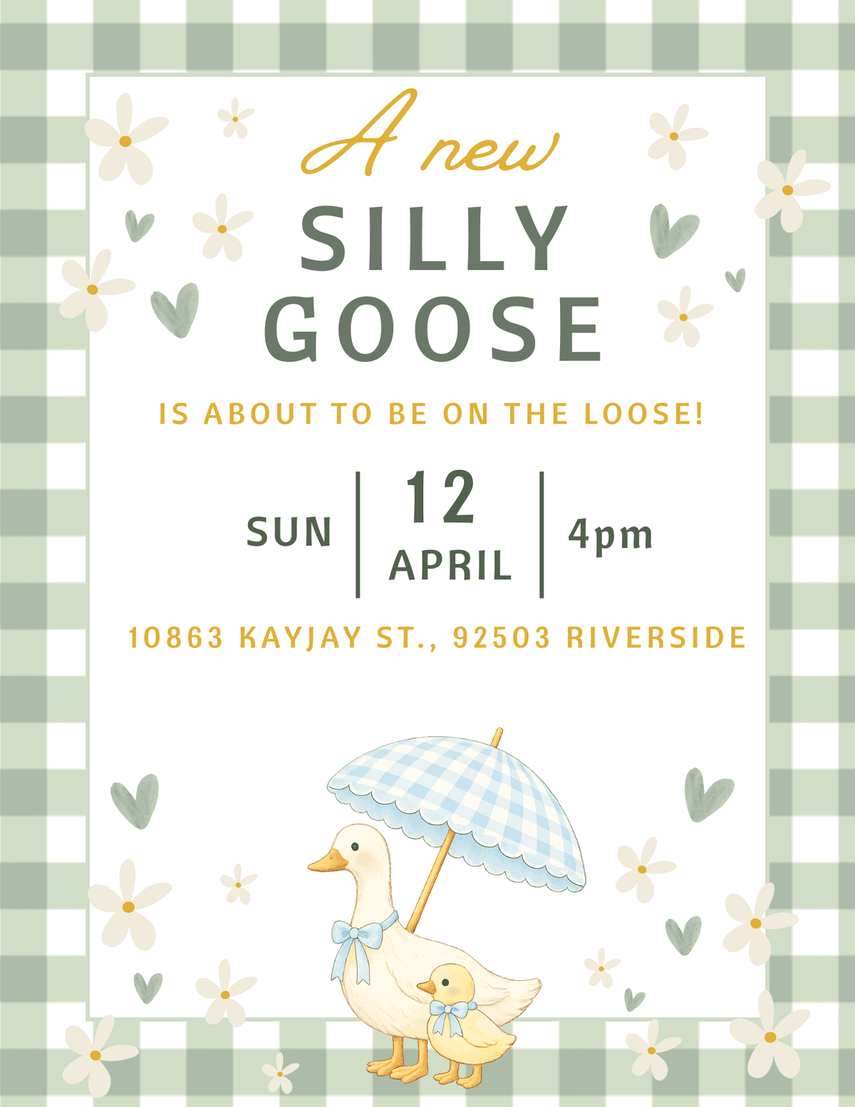 A new Silly Goose is about to be on the loose! Sunday April 12, 4pm, 10863 Kayjay St., 92503 Riverside